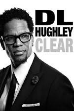 Watch D.L. Hughley: Clear Movie4k