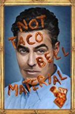 Watch Adam Carolla: Not Taco Bell Material Movie4k