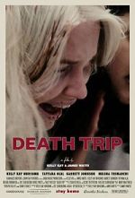 Watch Death Trip Movie4k