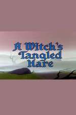 Watch A Witch's Tangled Hare Movie4k