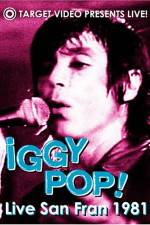 Watch Iggy Pop Live San Fran 1981 Movie4k