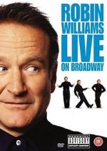 Watch Robin Williams Live on Broadway Movie4k