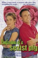 Watch Confessions of a Sexist Pig Movie4k