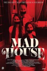 Watch Mad House Movie4k