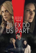 Watch Til Ex Do Us Part Movie4k