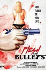 Watch Flesh and Bullets Movie4k