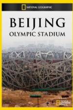 Watch National Geographic Beijing Olympic Stadium Movie4k