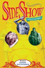 Watch Sideshow Alive on the Inside Movie4k