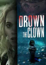 Watch Drown the Clown Movie4k