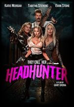 Watch They Call Her Headhunter Movie4k