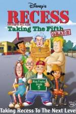 Watch Recess: Taking the Fifth Grade Movie4k