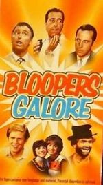 Watch Bloopers Galore Movie4k