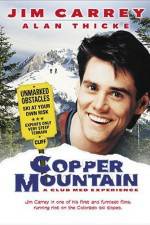 Watch Copper Mountain Movie4k