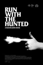 Watch Run with the Hunted Movie4k