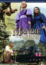 Watch Mandie and the Cherokee Treasure Movie4k