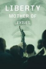 Watch Liberty: Mother of Exiles Movie4k