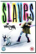 Watch Slaves of New York Movie4k