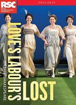 Watch Royal Shakespeare Company: Love\'s Labour\'s Lost Movie4k