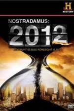 Watch History Channel - Nostradamus 2012 Movie4k