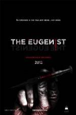 Watch The Eugenist Movie4k