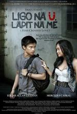 Watch Ligo na , Lapit na Me Movie4k