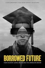 Watch Borrowed Future Movie4k