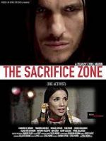 Watch The Sacrifice Zone (The Activist) Movie4k