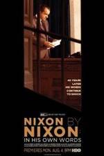 Watch Nixon by Nixon: In His Own Words Movie4k