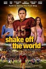 Watch Shake Off the World Movie4k