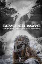 Watch Severed Ways: The Norse Discovery of America Movie4k