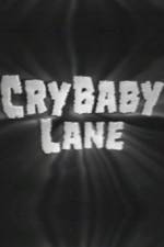 Watch Cry Baby Lane Movie4k