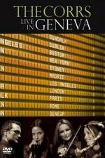 Watch The Corrs: Live in Geneva Movie4k