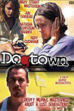 Watch Dogtown Movie4k