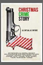 Watch Christmas Crime Story Movie4k