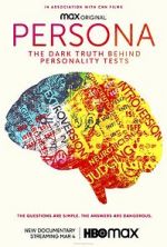 Watch Persona: The Dark Truth Behind Personality Tests Movie4k