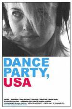 Watch Dance Party, USA Movie4k