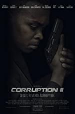 Watch Corruption II Movie4k