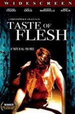 Watch Taste of Flesh Movie4k