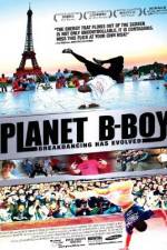 Watch Planet B-Boy Movie4k