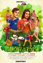 Watch Diamond in the Rough Movie4k