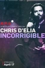 Watch Chris D'Elia: Incorrigible Movie4k