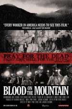 Watch Blood on the Mountain Movie4k