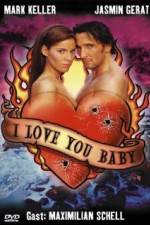 Watch I Love You Baby Movie4k