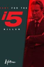 Watch The Hunt for the I-5 Killer Movie4k