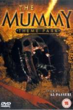 Watch The Mummy Theme Park Movie4k