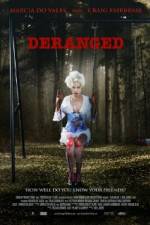 Watch Deranged Movie4k