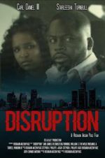 Watch Disruption Movie4k