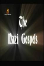 Watch The Nazi Gospels Movie4k