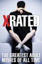 Watch X-Rated: The Greatest Adult Movies of All Time Online Movie4k