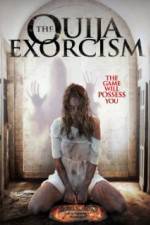 Watch The Ouija Exorcism Movie4k